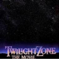 トワイライト ゾーン/Twilight Zone The Movie