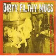 Dirty Filthy Mugs/Another Round