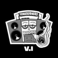 Funk Burners/Whatchya Got