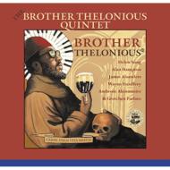 Brother Thelonious Quintet
