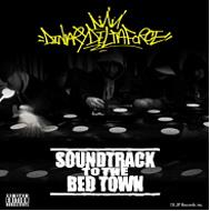 DINARY DELTA FORCE/Soundtrack To The Bed Town