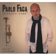 Paolo Faga/Without Name