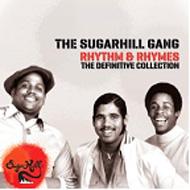Sugarhill Gang/Rhythm  Rhymes - The Definitve Collection