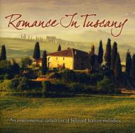 Jeff Steinberg/Romance In Tuscani