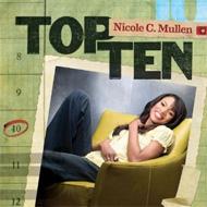 Nicole C Mullen/Top 10