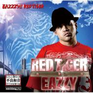 RED TIGER a. k.a. EAZZY/Eazzzy!!! Red Tiger