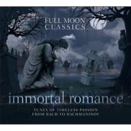 Immortal Romance -Full Moon Classics (2CD)