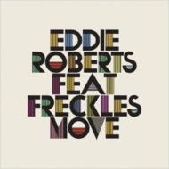 Eddie Roberts/Move