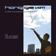 Hong Gie Kim & The European Connection