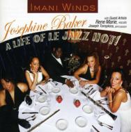 Wind Ensemble Classical/A Life Of Le Jazz Hot! Imani Winds