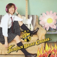 奸ꥢ (JURIAN BEAT CRISIS)/Jurian Beat Crisis