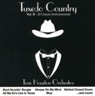 Tom Houston/Tuxedo Country 2