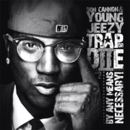 Young Jeezy/Trap Or Die 2 By Any Means Necessary