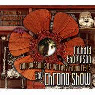 Chrono Show: Live Version Of Vintage Favorites