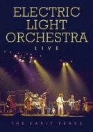 Live Early Years : Electric Light Orchestra (E.L.O.) | HMV&BOOKS 