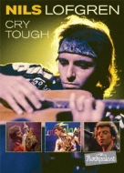Nils Lofgren/Cry Tough live In Germany