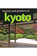 Houses@and@Gardens@of@Kyoto