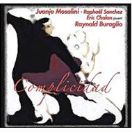 Raynald Buraglio/Complicidad