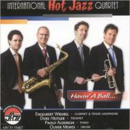 International Hot Jazz Quartet/Havin'A Ball