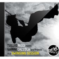 Tullio Ricci / Gianni Cazzola/Swinging Session