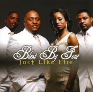 Blest By Four/Just Like Fire