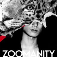 ZOOMANITY (+DVD)