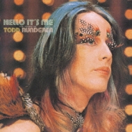 Hello It's Me ～essential Todd Rundgren : Todd Rundgren