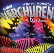 Andre Verchuren/Le Roi De L'accordeon