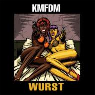 KMFDM/Wurst