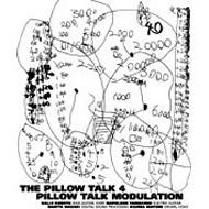 the pillow talk 4/Pillow Talk Modulation (Ltd)
