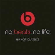 Various/No Beats No Life-hip Hop Classics