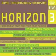 Horizon 3-Recordings from 2008-2009 Season : Spanjaard / Stenz / Robertson / Concertgebouw Orchestra