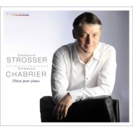 Chabrier Piano Works, Ravel A la maniere de Chabrier : Strosser