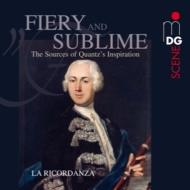 Baroque Classical/Fiery ＆ Sublim-sources Of Quantz's Inspiration： La Ricordanza