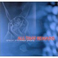 All That Remains/Behind Silence And Solitude