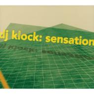 Dj Klock/Sensation