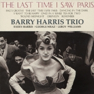 Barry Harris/Last Time I Saw Paris פФΥѥ (Pps)