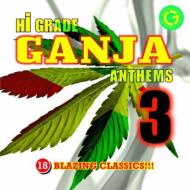 Various/Hi-grade Ganja Anthems Vol.3