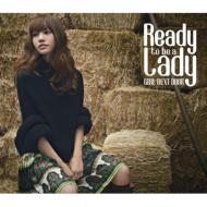 girl next door/Ready To Be A Lady (+dvd)