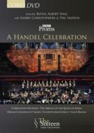 ヘンデル（1685-1759）/A Handel Celebration-the Sixteen's Sell-out Proms Concert： Christophers / The Sixtee