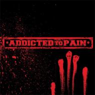 Addicted To Pain
