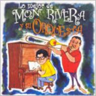 Mon Rivera/Lo Mejor De Mon Rivera Y Su Orquesta (Digi)