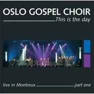 Oslo Gospel Choir/Live In Montreux 1