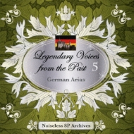 ˥Хڡ/β Legendary Voices From The Past 5-german Opera Arias-Υ쥹sp