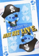 a-nation'10 BEST HIT LIVE