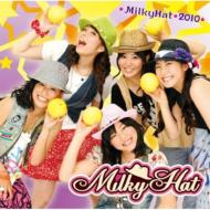MilkyHat2010