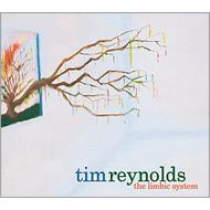 Tim Reynolds/Limbic System