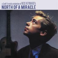 North Of A Miracle: Deluxe Edition (2CD)