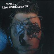 THE WiLDHEARTS/Earth Vs The Wildhearts