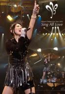 Minori Chihara Live Tour 2010 `Sing All Love`LIVE